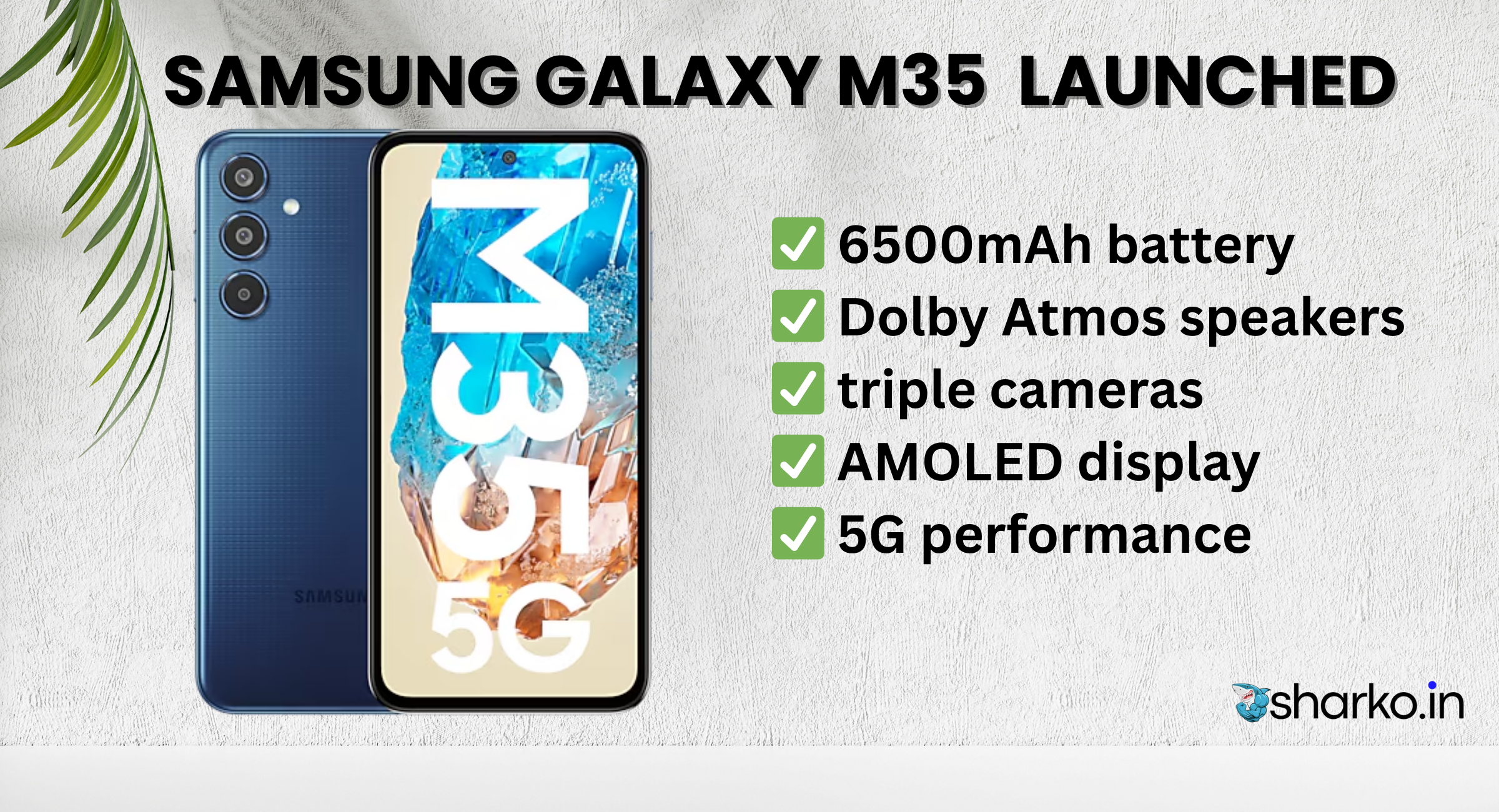 Samsung Galaxy M35 2025 Launched