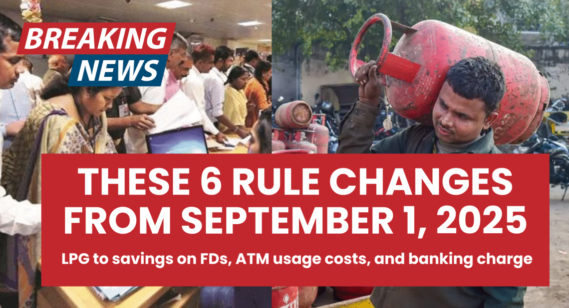 New Rules Change: These 6 Rules Will Change from September 1